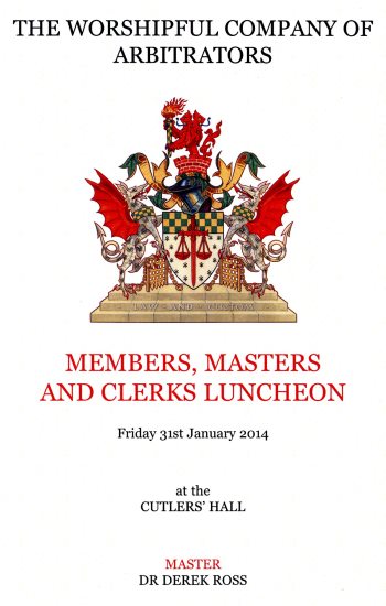 Arbitrators Company - Members, Masters and Clerks Luncheon Jan 2014