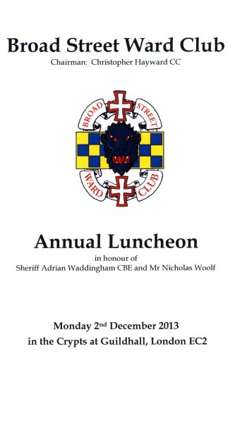 Broad Street Ward Club Annual Luncheon, Guildhall, Dec 2013