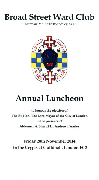 Broad Street Ward Club Annual Luncheon, Guildhall, Dec 2014