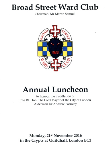 Broad Street Ward Club Annual Luncheon, Guildhall, Nov 2016