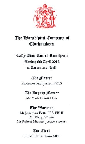 The Worshipful Company of Clockmakers - Lady Day Court Luncheon, April 2013