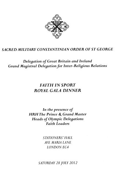 Constantinian Order of St George - Faith in Sport Royal Gala Dinner, July 2012