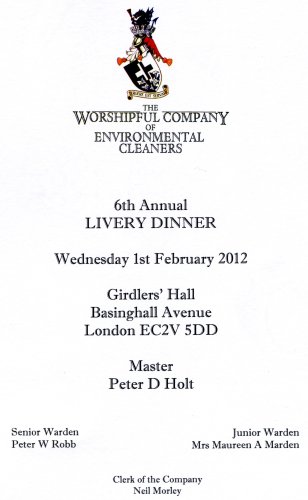 The Worshipful Company of Environmental Cleaners - 6th Annual Livery Dinner, Feb 2012