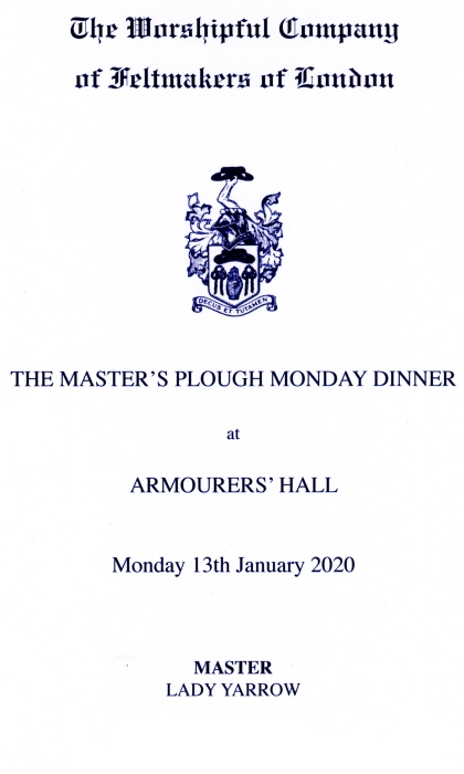 Feltmakers Company - Plough Monday Dinner at Armourers Hall, Jan 2020