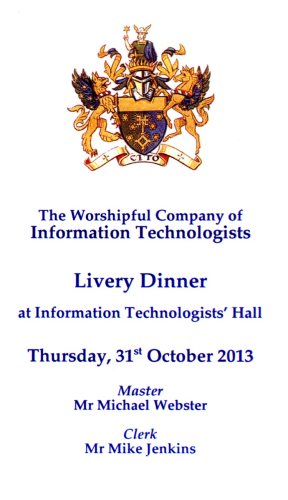The Worshipful Company of Information Technolgists - Livery Dinner, Nov 2013