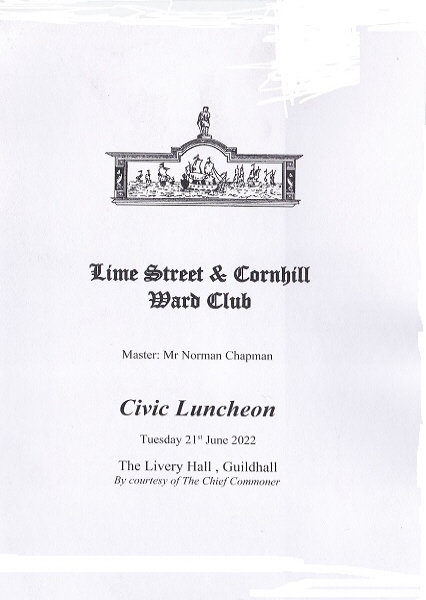 Lime Street Ward Club - Civic Luncheon, Guildhall, June 2022
