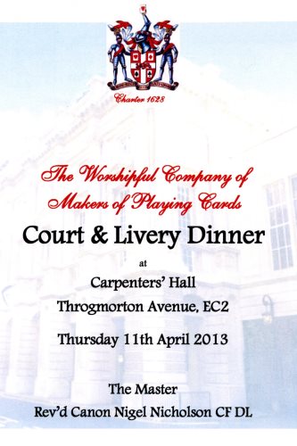 Makers of Palying Cards - Court & Livery Dinner, April 2013