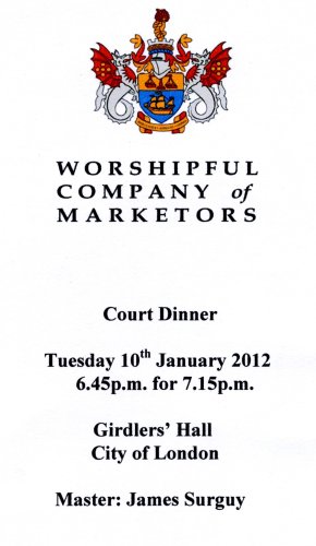 The Worshipful Company of Marketors - Court Dinner, Jan 2012