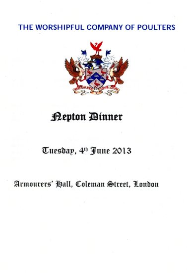 The Worshipful Company of Poulters - Nepton Dinner, June 2013