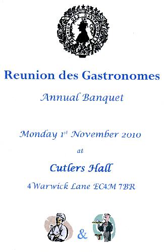 Réunion des Gastronomes annual banquet Nov 2010