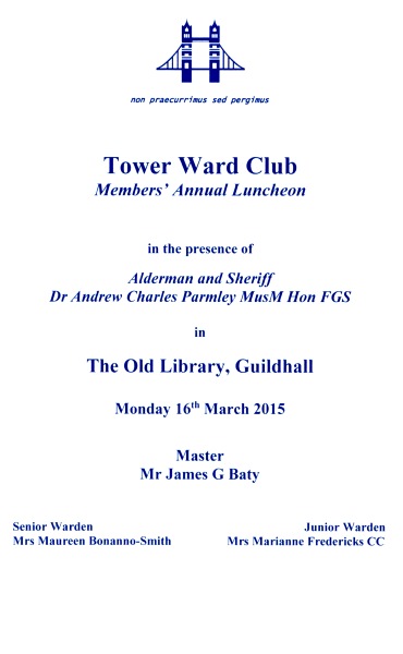 Tower Ward Club - Annual Luncheon, Guildhall, March 2015