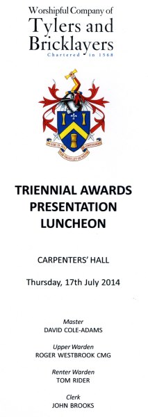 Tylers and Bricklayers Company - Triennial Awards Presentation Luncheon, July 2014