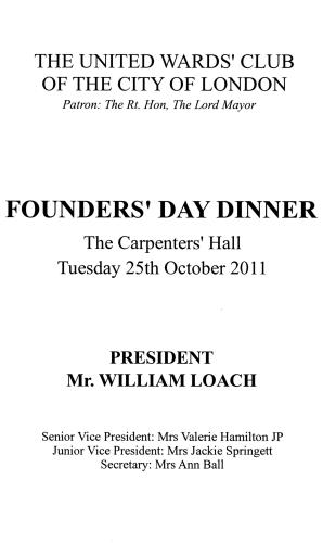 The United Wards’ Club of the City of London - Founders Day Dinner, Oct 2011