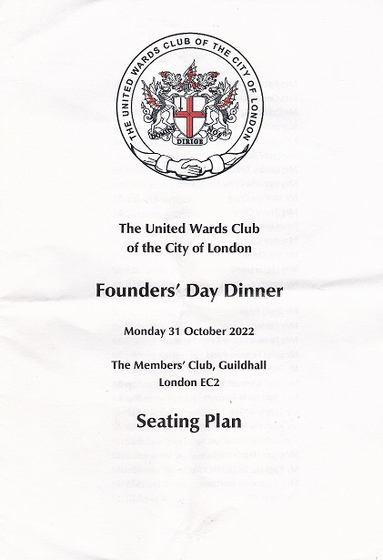 United Wards Club -Founders Day Dinnerl, Guildhall, London October 2022
