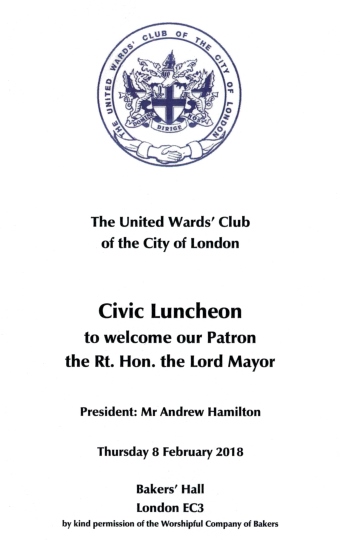 United Wards Club - Civic Luncheon at Bakers' Hall, London Feb 2018