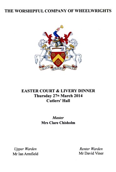 Wheelwrights Company - Easter Court & Livery Dinner, March 2014