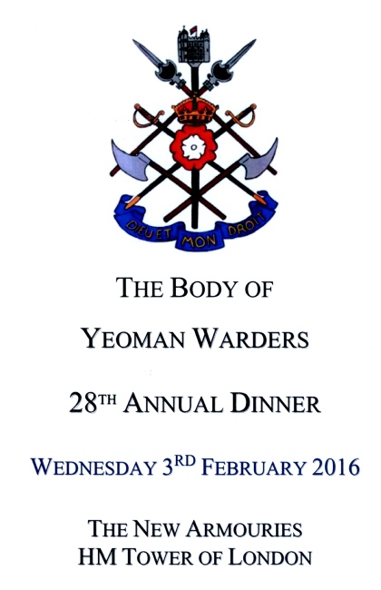 Yeoman Warders of the Tower of London  - Annual Dinner at The New Armouries, Tower of London, Feb 2016